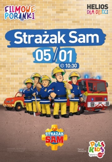 Filmowe Poranki Strażak SAM Filmowe Poranki plakat